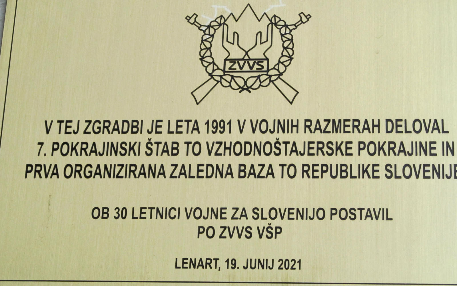 Spominska plošča v Lenartu v čast Teritorialni obrambi in dogodkom vojne za Slovenijo leta 1991