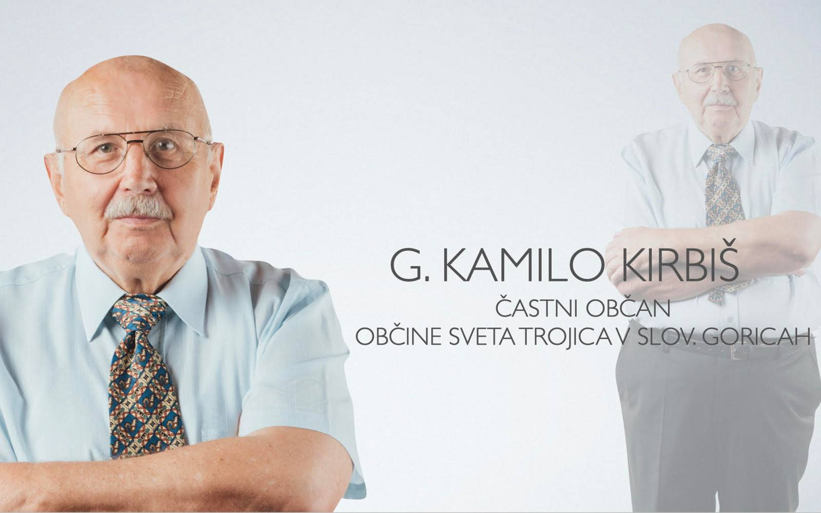 Kamilo Kirbiš je prejel naziv častnega občana kot prvi trojičan, kar ima še posebno vrednost. Arhiv Občine Sv. Trojica.